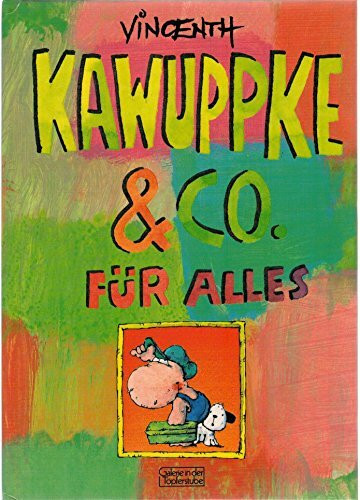 Kawuppke & Co. für alles