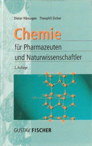 Chemie für Pharmazeuten und Naturwissenschaftler