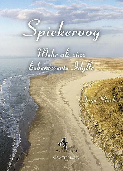 Spiekeroog: Mehr als eine liebenswerte Idylle