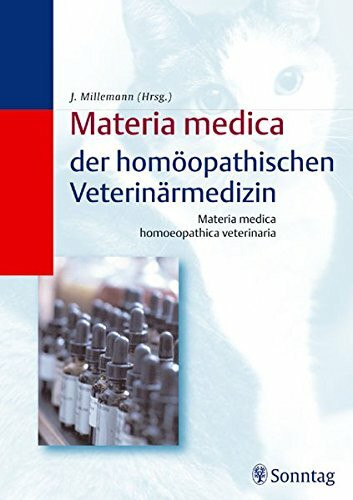 Materia Medica der Homöopathischen Veterinärmedizin