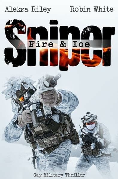 Sniper - Fire & Ice