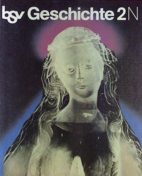 bsv Geschichte. Ausgabe N / bsv Geschichte. Ausgabe N: Vom frühen Mittelalter bis zum Zeitalter des Absolutismus