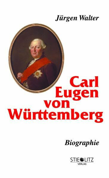 Carl Eugen von Württemberg: Biographie