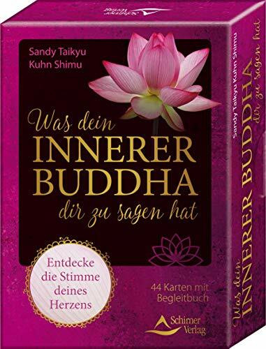 Was dein innerer Buddha dir zu sagen hat: Entdecke die Stimme deines Herzens - 44 Karten mit Anleitung