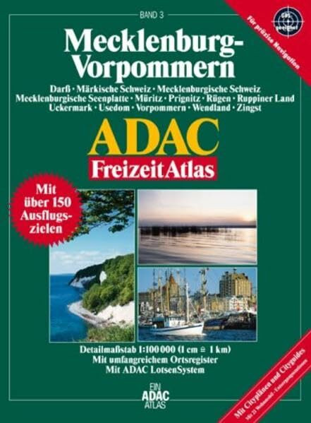 Mecklenburg-Vorpommern: 1:100.000, Darß, Märkische Schweiz, Mecklenburgische Schweiz, Mecklenburgische Seenplatte, Müritz, Prignitz, Rügen, Ruppiner ... Wendland, Zingst (ADAC Freizeitatlas)