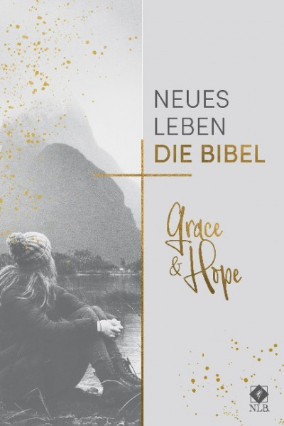 Neues Leben. Die Bibel, Grace & Hope