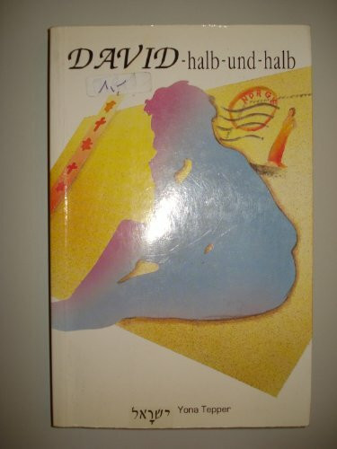 David halb und halb