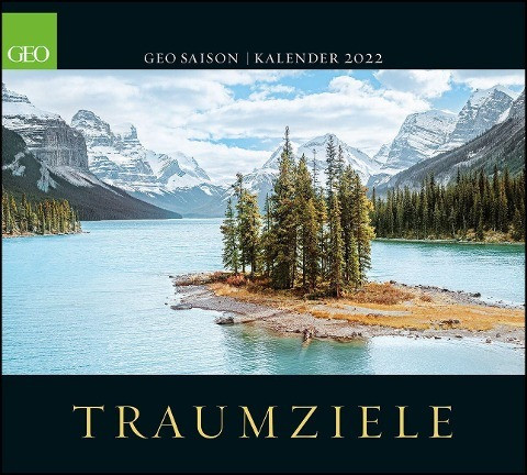 GEO SAISON: Traumziele 2022 - Wand-Kalender - 50x45