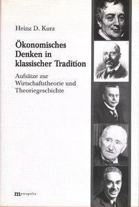 Ökonomisches Denken in klassischer Tradition