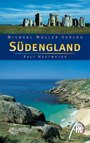 Südengland: Reiseführer mit vielen praktischen Tipps