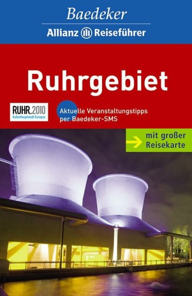 Baedeker Allianz Reiseführer Ruhrgebiet: Mit großer Reisekarte