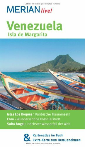 Venezuela Isla de Margarita: MERIAN live! - Mit Kartenatlas im Buch und Extra-Karte zum Herausnehmen