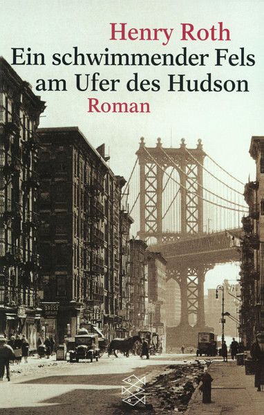 Ein schwimmender Fels am Ufer des Hudson: Roman: Roman. Aus d. Amerikan. v. Heide Sommer. (Fischer Taschenbücher)