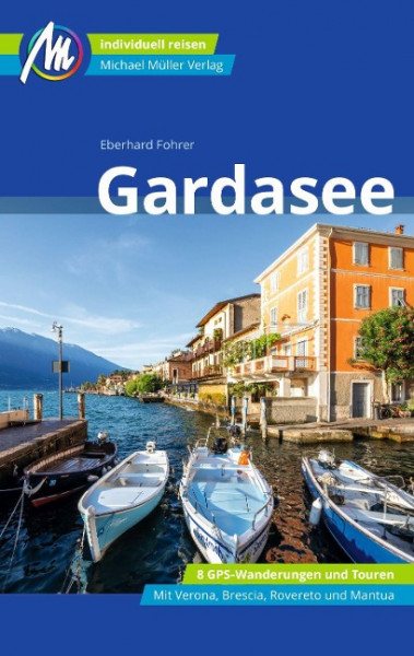 Gardasee Reiseführer Michael Müller Verlag