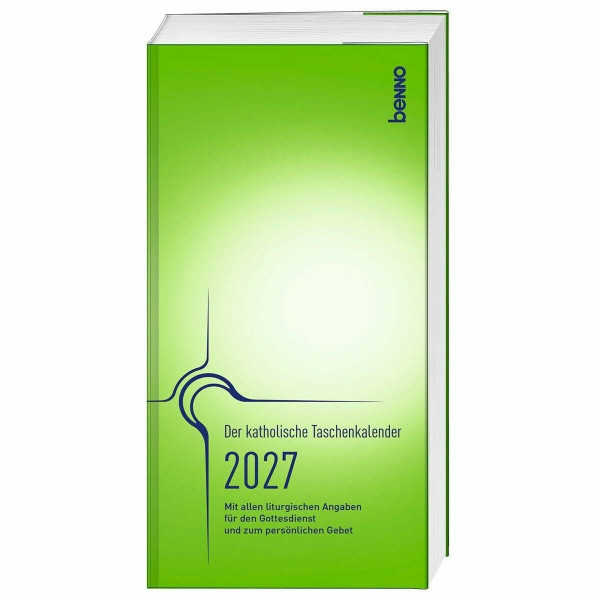 Der katholische Taschenkalender 2027: Mit allen liturgischen Angaben für den Gottesdienst und zum persönlichen Gebet