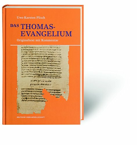 Das Thomasevangelium: Originaltext mit Kommentar