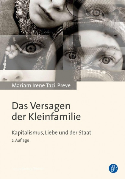 Das Versagen der Kleinfamilie