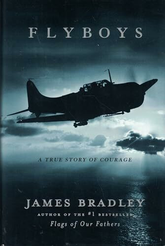 Flyboys: A True Story of Courage