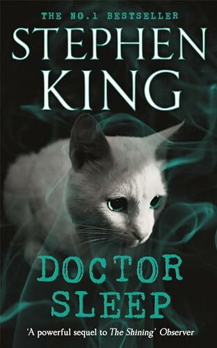 Doctor Sleep, English edition: Stephen King (The Shining)