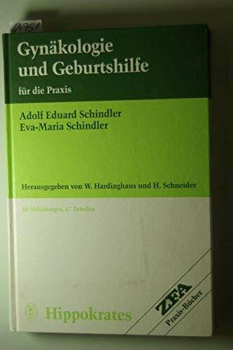 Gynäkologie und Geburtshilfe für die Praxis