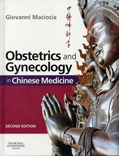 Obstetrics and Gynecology in Chinese Medicine