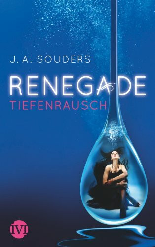 Renegade: Tiefenrausch