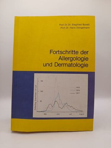 Fortschritte in der Allergologie und Dermatologie
