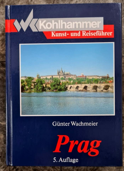 Prag (Kohlhammer Kunst- und Reiseführer)