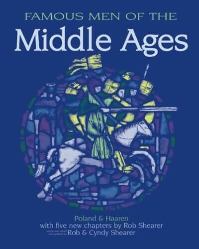 Greenleaf Press Famous Men Of The Middle Ages