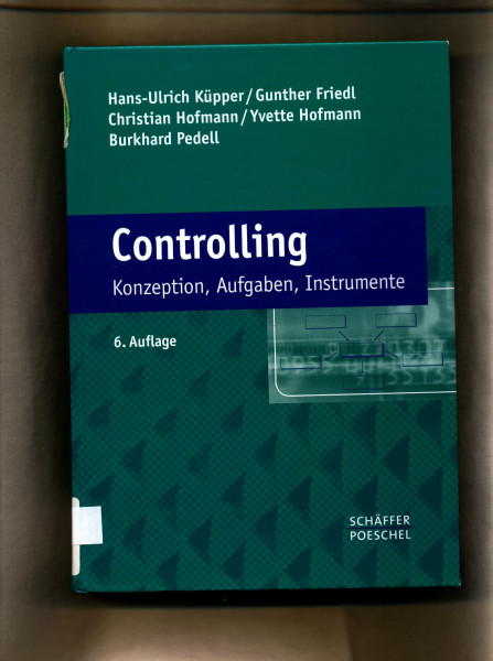Controlling: Konzeption, Aufgaben, Instrumente