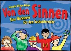 Von den Sinnen - Eine Werkstatt