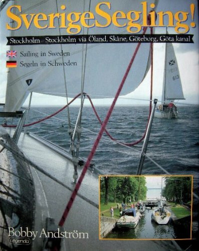 Sverige Segling! (Sailing in Sweden)