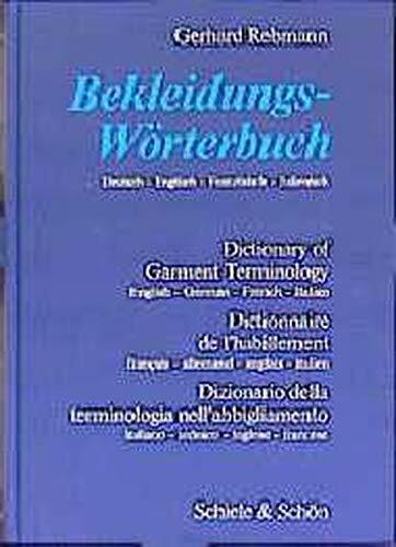 Bekleidungswörterbuch Deutsch- Englisch- Französisch- Italienisch