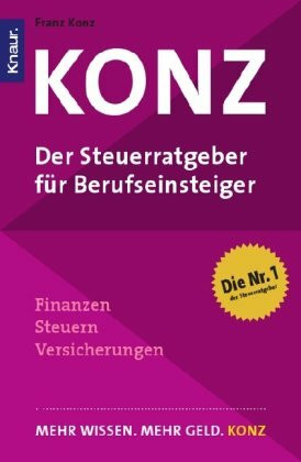 Konz: Der Steuerratgeber für Berufseinsteiger