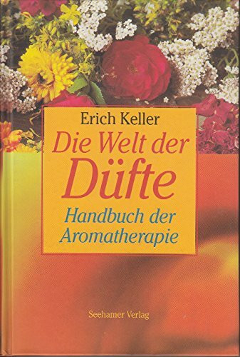 Die Welt der Düfte