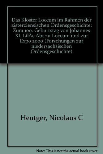 Das Kloster Loccum im Rahmen der zisterziensischen Ordensgeschichte