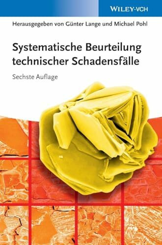 Systematische Beurteilung technischer Schadensfälle