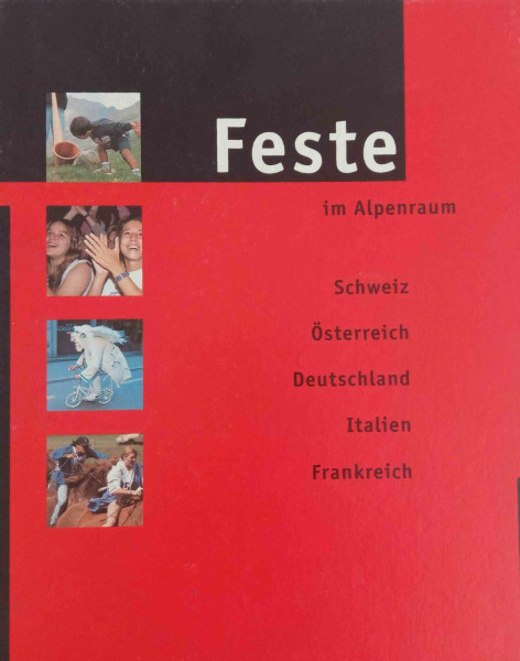 Feste im Alpenraum. 14. Buchgabe des Migros-Genossenschafts-Bundes