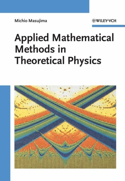 Applied Mathematics Methods in Theoretical Physics