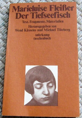 Der Tiefseefisch. Text, Fragmente, Materialien.