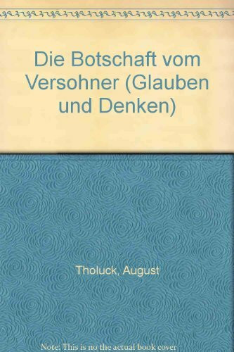 Die Botschaft vom Versöhner