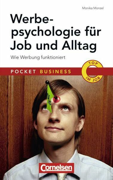 Pocket Business: Werbepsychologie für Job und Alltag