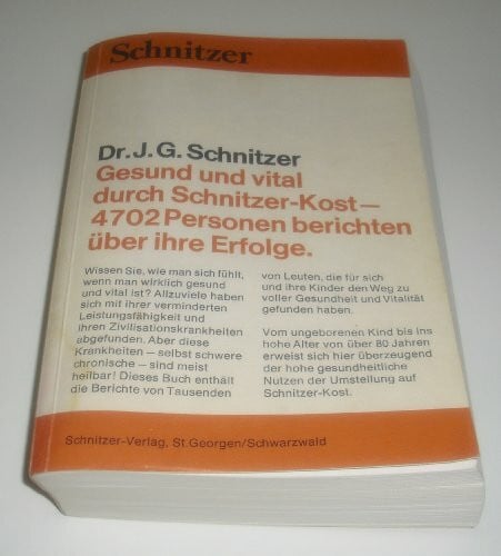 Gesund und vital durch Schnitzer-Kost