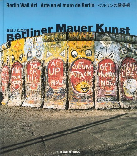 Berliner Mauer Kunst: Dt. /Engl. /Span. /Jap.