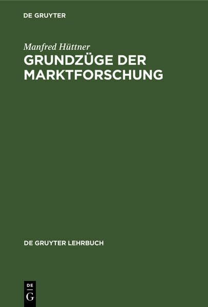 Grundzüge der Marktforschung