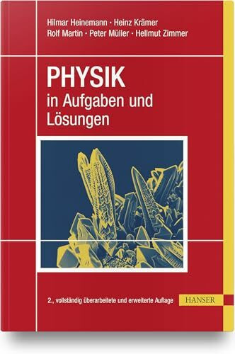 PHYSIK in Aufgaben und Lösungen