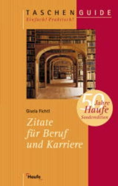 Zitate für Beruf und Karriere (STS Taschen-Guide)