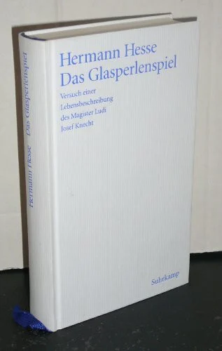 Suhrkamp Verlag Das Glasperlenspiel, Versuch Einer Lebensbeschreibung Des Magister Ludi Josef Knecht Samt Knec...
