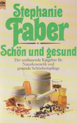 Schön und gesund