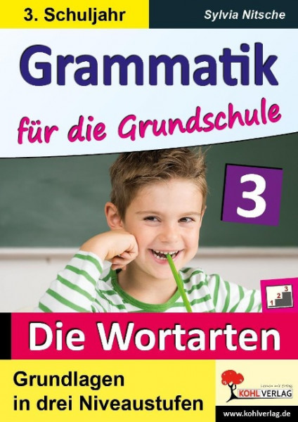 Grammatik für die Grundschule / Klasse 3